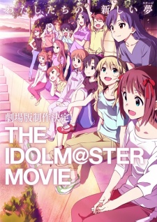 Cover image of The iDOLM@STER Movie: Kagayaki no Mukougawa e!